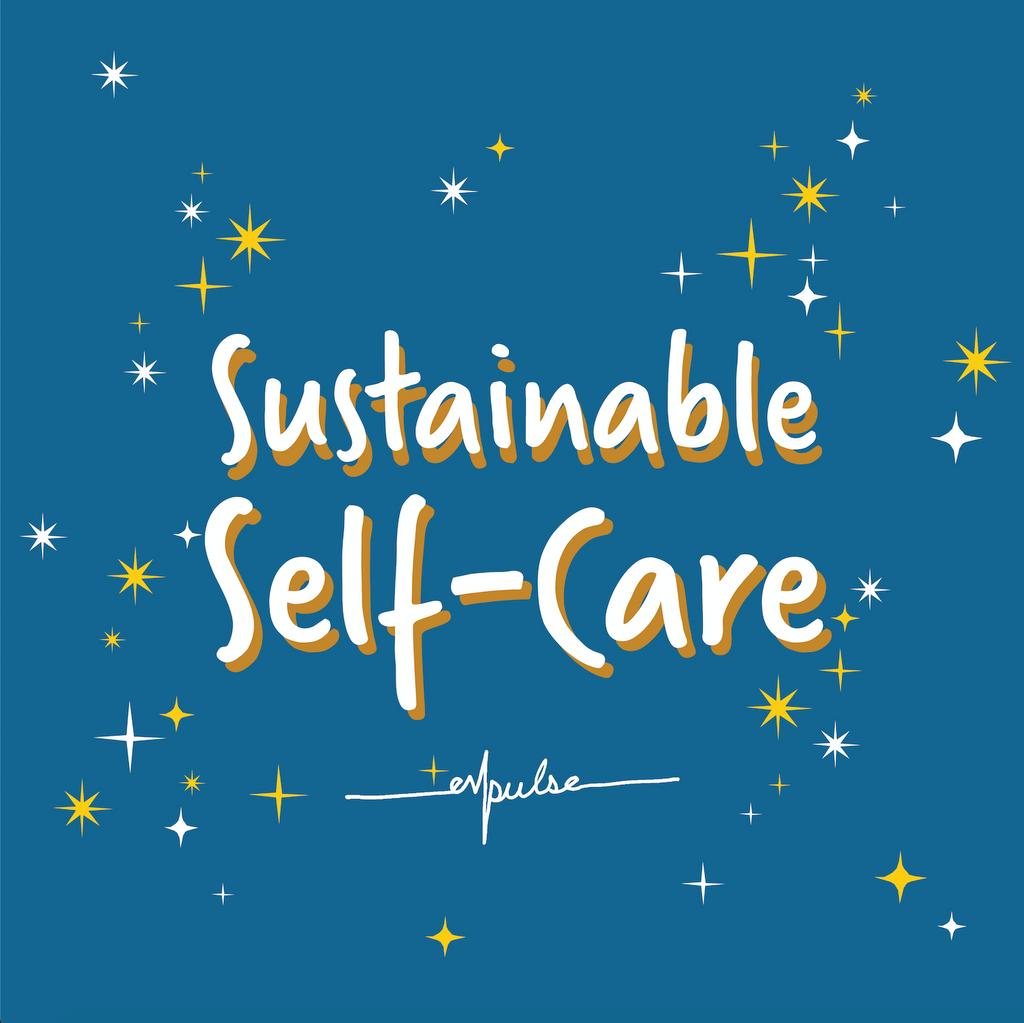 Sustainable Self-Care